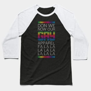 Don we now our gay apparel Baseball T-Shirt